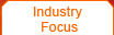 Industry Focus